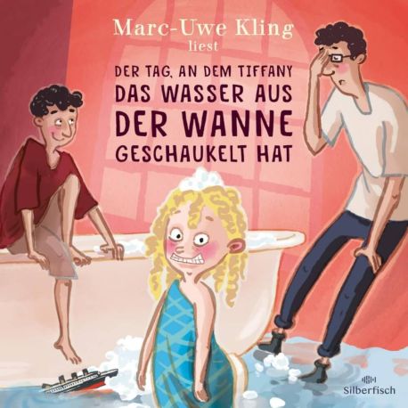 Der Tag, an dem Tiffany das Wasser aus der Wanne geschaukelt