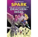 SparkofPhoenix: Spark und die Entdeckung der Dracheninsel
