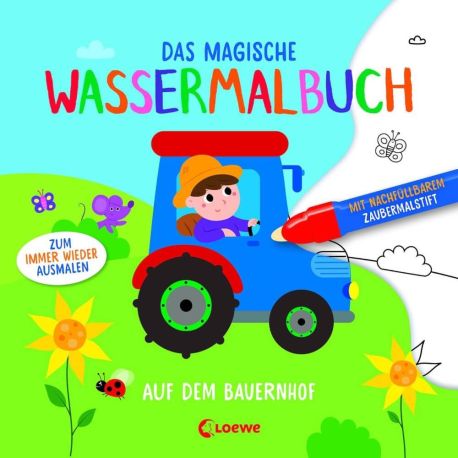 Das magische Wassermalbuch - Auf dem Bauernhof