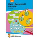 Mein Übungsheft Rechnen - 2. Klasse. Ab 7 Jahre.