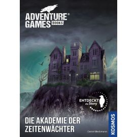 Adventure Books Die Akademie der Zeitenwächter