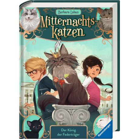 Mitternachtskatzen, Band 3: Der König der Federträger (Katzenflüsterer-Fantasy in London für Kinder ab 9 Jahren)