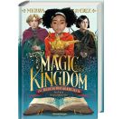 Magic Kingdom. Im Reich der Märchen, Band 1: Der Fluch der dreizehnten Fee (Abenteuerliche, humorvolle Märchen-Fantasy