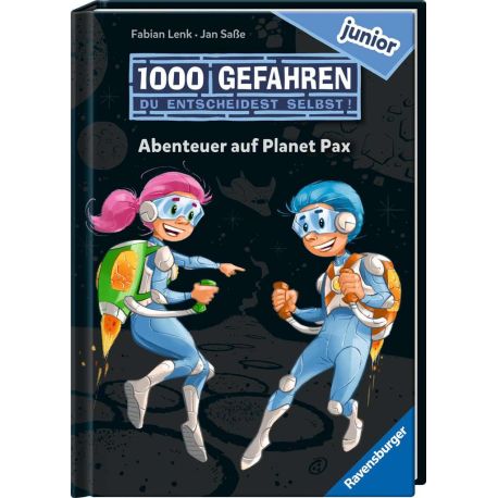 1000 Gefahren junior - Abenteuer auf Planet Pax (Erstlesebuch mit   Entscheide selbst  -Prinzip für Kinder ab 7 Jahren