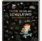 Eintragalbum Hurra, ich bin ein Schulkind (Grundschulzeit)