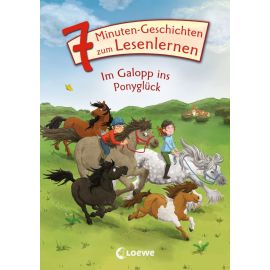 Leselöwen - Das Original -7-Minuten-Geschichten zum Lesenlernen - Im Galopp ins Ponyglück