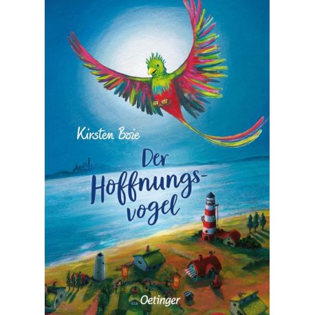 Der Hoffnungsvogel