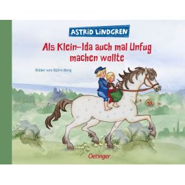 Als Klein-Ida auch mal Unfug machen wollte