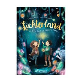 Lichterland 2. Die Reise durch die magischen Berge