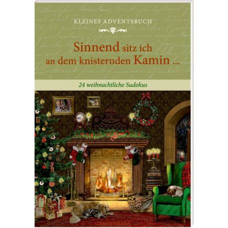 Sinnend sitz ich an dem kn.Kamin..., Kl. Adv.kal.buch (Behr)