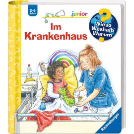 Wieso? Weshalb? Warum? junior, Band 75: Im Krankenhaus