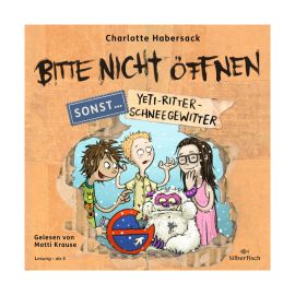 CD Bitte nicht öffnen, sonst ... 1: Yeti-Ritter-Schneegewitter
