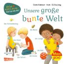 Maxi Pixi 389: Das kleine WIR im Kindergarten