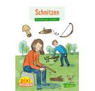 Pixi Wissen 114: Schnitzen