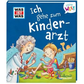 WAS IST WAS Meine Welt Band 10, Ich gehe zum Kinderarzt!