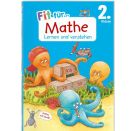 Fit für Mathe 2. Klasse. Lernen und verstehen