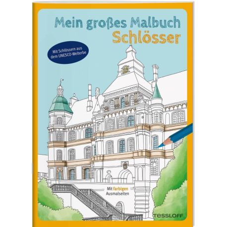 Mein großes Malbuch. Schlösser