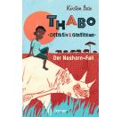 Thabo. Detektiv & Gentleman 1. Der Nashorn-Fall