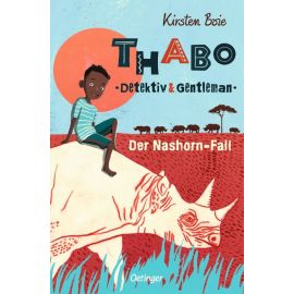 Thabo. Detektiv & Gentleman 1. Der Nashorn-Fall