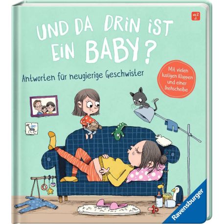 Und da drin ist ein Baby? Antworten für neugierige Geschwister