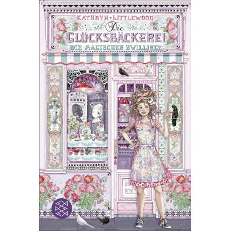 Die Glücksbäckerei – Die magischen Zwillinge