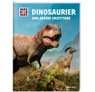 WAS IST WAS Dinosaurier und andere Urzeittiere