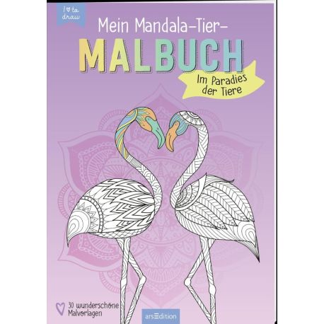 Mein Mandala-Tier-Malbuch – Im Paradies der Tiere