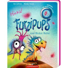 Furzipups und Hicksi Huhn (Pappbilderbuch)