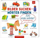 Bilder suchen-Wörter find.: 100 erste Wörter! - Kindergarten