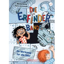 Die Erfinder-Bande 2. Ein Werkzeug für alle Fälle!