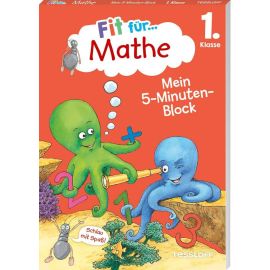 Fit für Mathe 1. Klasse. Mein 5-Minuten-Block