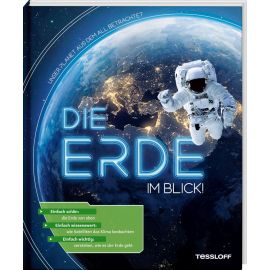 Die Erde im Blick! Unser Planet aus dem All betrachtet