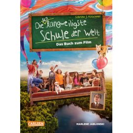 Die unlangweiligste Schule der Welt 1: Auf Klassenfahrt. Das Buch zum Film