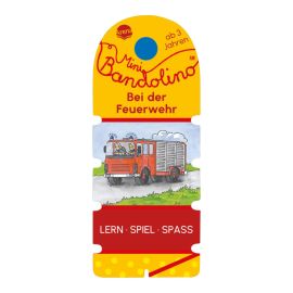 Mini Bandolino – Bei der Feuerwehr