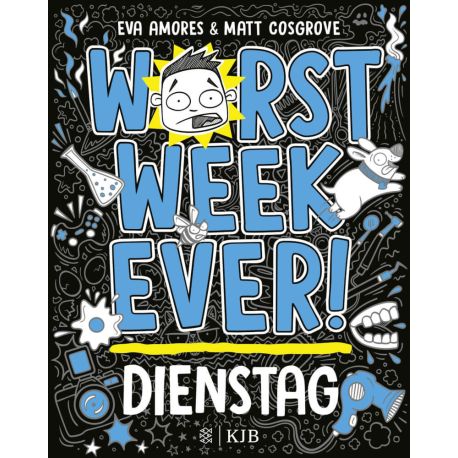 Worst Week Ever – Dienstag