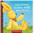 Geschenkset: Willkommen, kleines Baby! Dein Felix