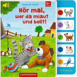 Hör mal, wer da miaut und bellt! (Soundbuch)