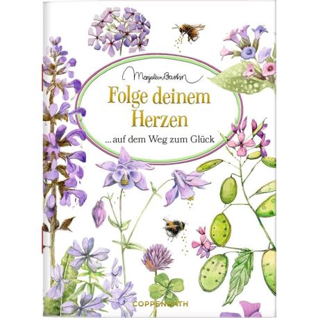 Schöne Grüße: Folge d. Herzen auf dem Weg zum Glück (Bastin)
