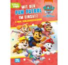 PAW Patrol Geschichtenbuch: Mit der PAW Patrol im Einsatz