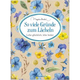 Schöne Grüße: So viele Gründe zum Lächeln (M. Bastin)