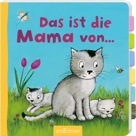 Das ist die Mama von