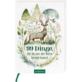 99 Dinge, die du von der Natur lernen kannst