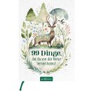 99 Dinge, die du von der Natur lernen kannst