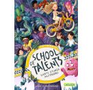 School of Talents 7: Siebte Stunde: Mutprobe!