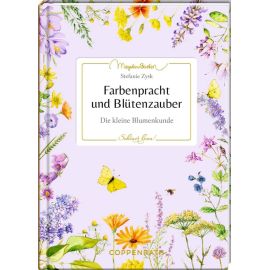 Schöner lesen! No.42: Farbenpracht & Blütenzauber - M.Bastin