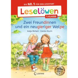 Leselöwen 1. Klasse - Zwei Freundinnen und ein neugieriger Welpe
