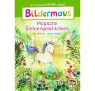Bildermaus - Magische Einhorngeschichten