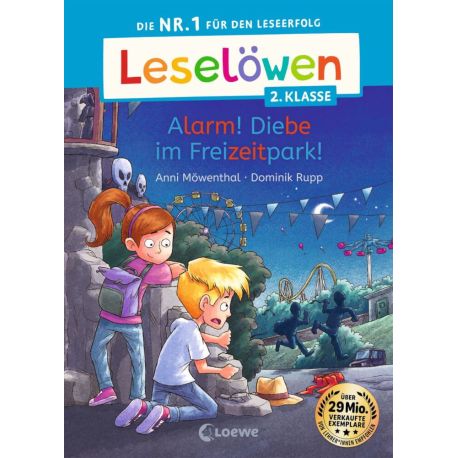Leselöwen 2. Klasse - Alarm! Diebe im Freizeitpark!