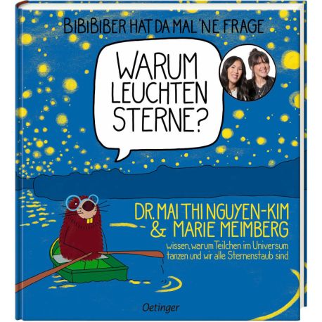 BiBiBiber hat da mal  ne Frage. Warum leuchten Sterne?