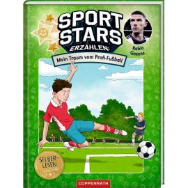 Sportstars erz. (Band1 Leseanf.) - Mein Traum v.Profi-Fußball
